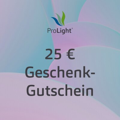 ProLight Geschenk-Gutschein 25 €